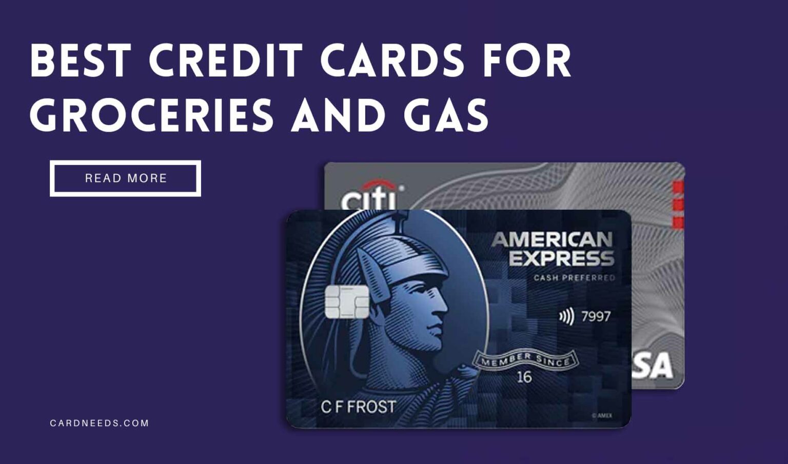 Best Credit Cards For  Groceries And Gas